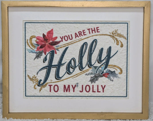 New! Ashland Wall Decor " You are the Holly....